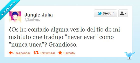 genius,unca,ever,nunca,never