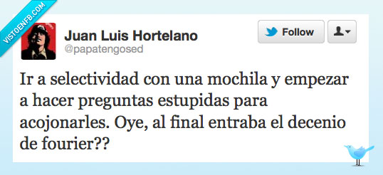 trollear,@papatengosed,@marioha13,selectividad,fourier