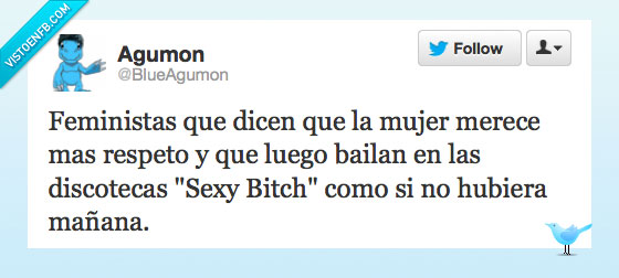 feminista,dice,mujer,respeto,baila,discoteca,mañana,hubiera