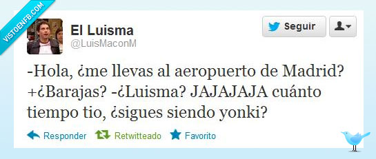 luisma,barjas,aeropuerto,yonkis
