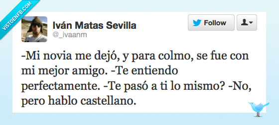 novia,dejó,entiendo,hablar,castellano