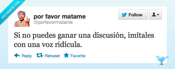 discusion,voz,imitar,ridicula,ganar,pelea