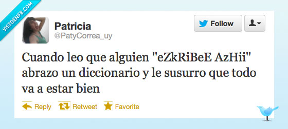 twitter,diccionaro,leo,leer,alguien,escribe,choni,cani,fatal,abrazo,abrazar,susurro,susurrar,todo,bien