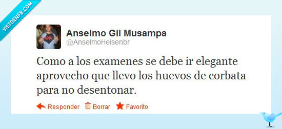 huevos por corbata,elegancia,examen