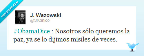 obama,estados unidos,paz,misiles,veces,millones