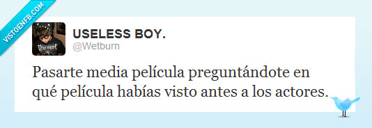 actores,pensar,pelicula,wtburn,otra,visto,antes