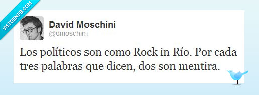 rock in rio,politicos,mentiras,tres,dos,twitter