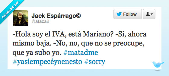 iva,21,mariano,rajoy,bajar,subir,ahora,yo