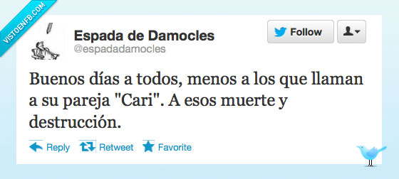 muerte,cariño,cari,pareja,twitter,buenos días,llaman,destruccion