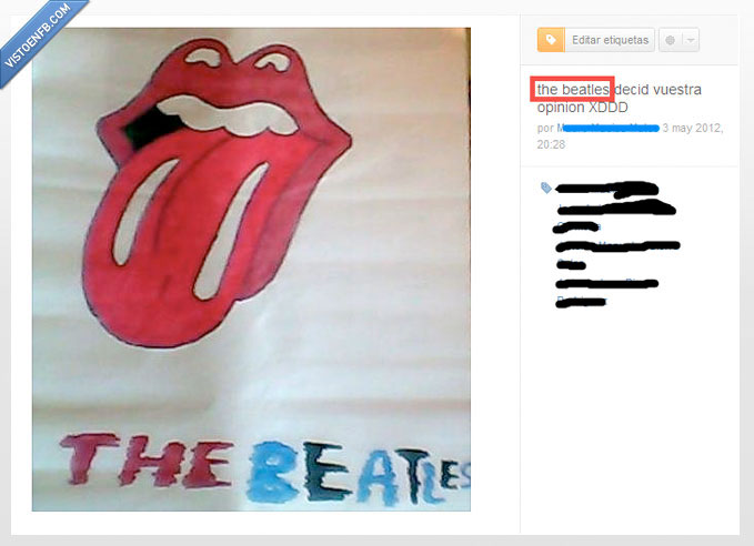 fail,rolling stones,lengua,tonto,los beatles
