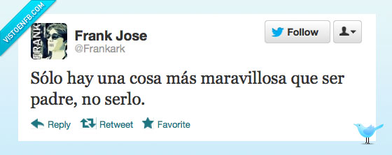 frank,jose,padre,no serlo,ser