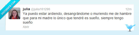 sueño,cabronas,a mi siempre me pasa,madres,desangrar,sangre,hemorragia,hambre,dormir