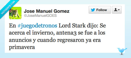 Twitter,antena3,anuncios,Juego de tronos,se acerca el invierno,primavera