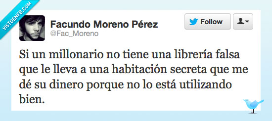 millonarios,libreria,habitacion,secreta,dinero,inutiles