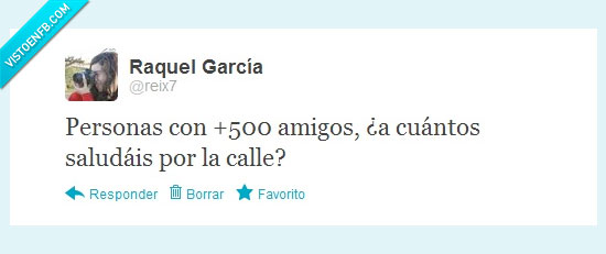 antisocial,muchos,amigos,twitter,saludar,calle