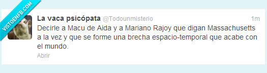 Rajoy,Aida,Macu,Massachusetts,Mariano