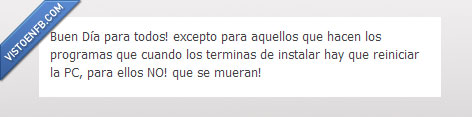 buenos,dias,pc,reinicio,instalador,programa,instalar