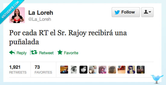cada,retwitt,retweet,RT,puñalada,rajoy,lore