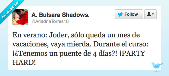 Twitter,verano,vacaciones,agosto,puente,clase,curso,PARTY HARD,mes