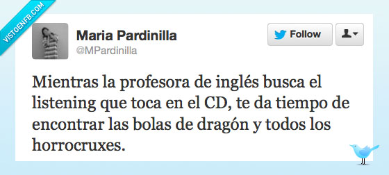 inglés,listening,horrocruxes,bolas de dragón,profesoras