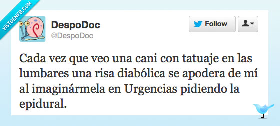 choni,cani,medicos,urgencias,tatuaje,epidural,lumbares