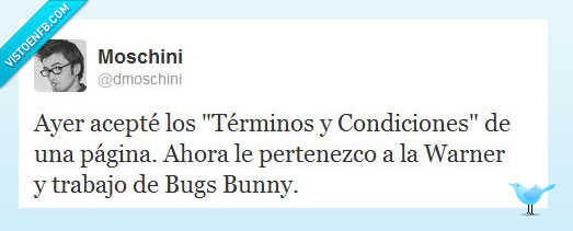 terminos,condiciones,uso,warner,bugs,bunny,twitter,humor,dmoschini