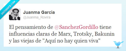 sanchez gordillo,aqui no hay quien viva,viejas,comunismo,izquierda,marx,trotsky,bakunin