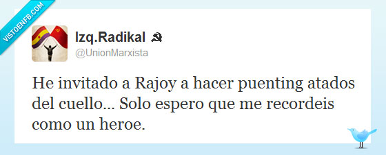 puenting,crisis,Rajoy,cuello,ahorcar,heroe