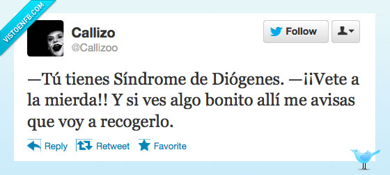 diógenes,callizo,basura,mierda,sindrome,vete,recoger