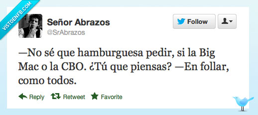 cbo,srabrazos,big mac,mcdonalds,hamburguesa,todos,como