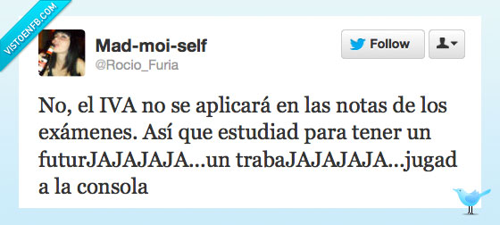 IVA,notas,trabajo,futuro,estudiar