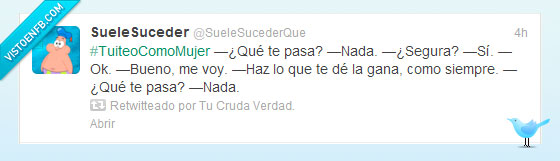 nada,pasa,mujer,gana,siempre,cabreo,enfadada,bipolar,mujeres