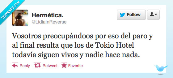 nada,hace,nadie,vivos,paro,tokio hotel