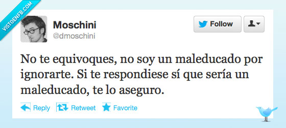 frase,dmoschini,insulto,respuesta,maleducado