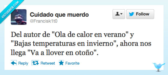 ola,autor,calor,verano,frio,invierno,llover,otoño