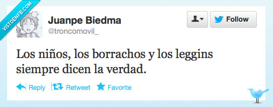 verdad,niños,borrachos,leggins