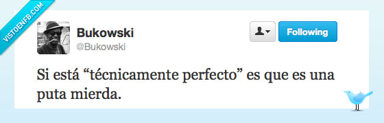 técnicamente,perfecto