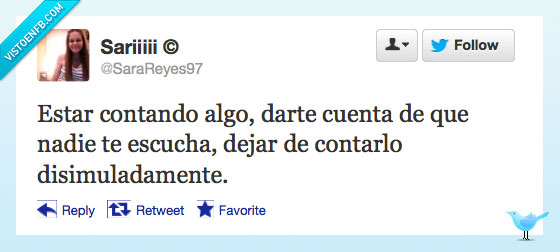 escucha,nadie,contar,cosas,disimular