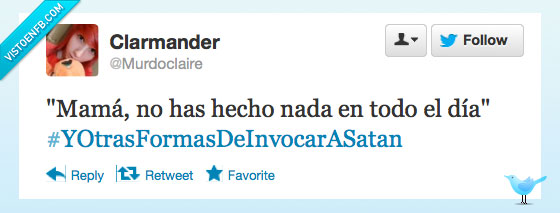 Satán,a,invocar,de,hastag,formas,tareas,casa,día,vaga,vagueza,mamá,madres,twitter,tweet