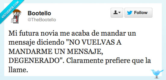 pesao,llamar,mensaje,Novia,acosador,futura,llamada,llame