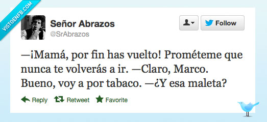 tabaco,maleta,irse,no volver,marco,madre