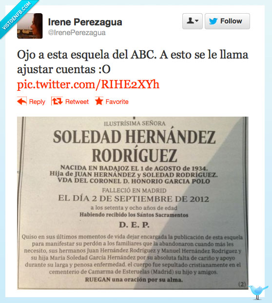 esquela,señora,sola,venganza,hijo,malo,enferma,muerta