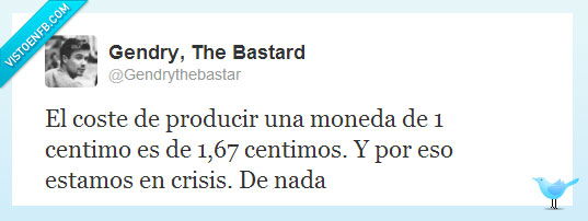 crisis,centimo,gracias,más,dinero