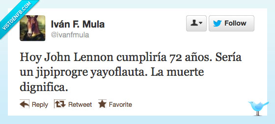 muerte,john lennon,cumpleaños,jipiprogre,yayoflauta,hippie