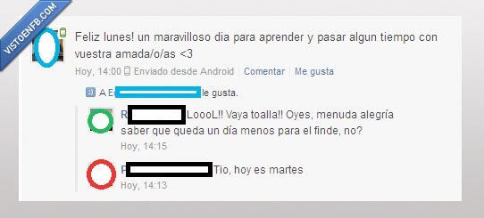 en que dia vivo?,Martes,fin de semana,Lunes