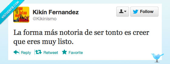 razón,notorio,demostrar,listo,tonto