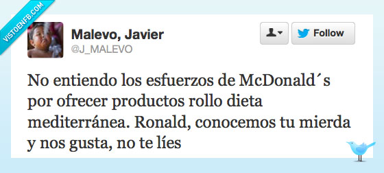 sano,S18,ronald,mediterranea,mcdonalds,lies,gusta,esfuerzo,dieta,conocemos
