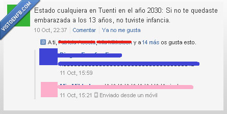 Estado,Tuenti,Futuro,Verdad,13 años,Embarazada,Orgullo,Asco