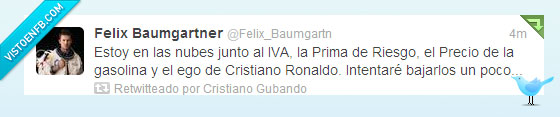 IVA,prima de riesgo,red bull,ego,cristiano ronaldo,bajar,felix