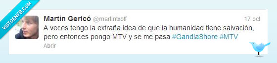 mtv,gandia shore,humanidad,salvación